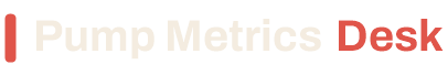 Pump Metrics Desk